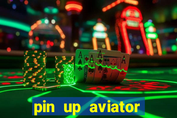 pin up aviator promo code